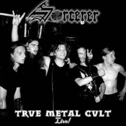 Sorcerer (PL) : Trve Metal Cvlt Live!